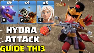 Town Hall 13 Queen Walk HYDRA Smash Attack Strategy Clash of Clans [upl. by Fair796]