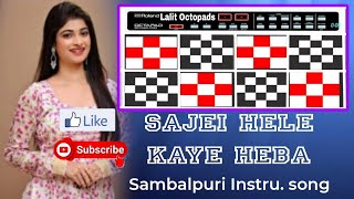 Jete Sajei Hele Kai HebaSambalpuri Mobile Instrumental Song Full Video sambalpurimobileoctapad [upl. by Naux343]