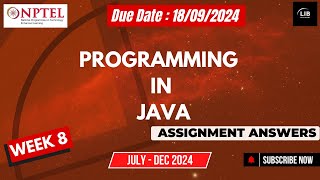 Programming in Java Week 8 Assignment Answers  NPTEL July 2024  Learn in brief [upl. by Sheeb]