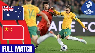 Australia vs China PR – Full Match  AFC Asian Qualifiers™ Road to 26 [upl. by Dimah]