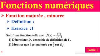 fonctions numériques  majorée et minorée partie1 [upl. by Takeo]