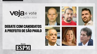 Eleições 2020 VEJA promove debate entre candidatos a prefeito de São Paulo [upl. by Ninehc]