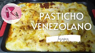 Cómo hacer Pasticho Venezolano delicioso 🇻🇪 [upl. by Hsepid]