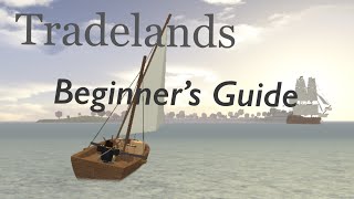 Beginner’s Guide for Tradelands Roblox  Tradelands [upl. by Halverson581]