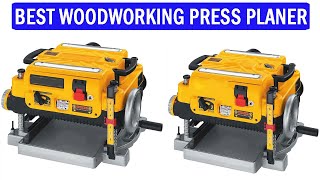 New Best Woodworking Press Planer  Top 5 Best Wood Thickness Planer 2024 [upl. by Rramel762]