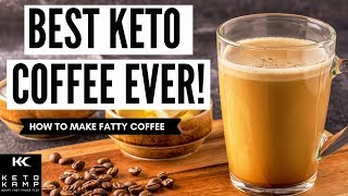 How to Make a Fatty Cup of Coffee Best Keto Coffee in the World [upl. by Atis]