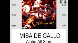 Misa De Gallo By Alpha All Stars With Lyrics [upl. by Jeanette]