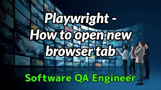 Playwright  How to open new browser tab [upl. by Yarb]