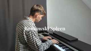 Krakowski Spleen  Maanam Piano Cover [upl. by Susannah]