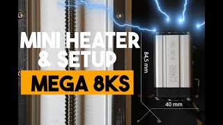 Mini Heater Setup  Phrozen Mega 8kS  MSLA Printers [upl. by Zobias]