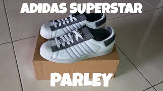 Review❗Unboxing❗ADIDAS SUPERSTAR X PARLEY ORIGINAL  Sepatu Dari Bahan Recycle [upl. by Nnaael893]