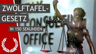 Das Zwölftafelgesetz in 150 Sekunden [upl. by Nylatsyrc758]