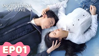 ENG SUB  Amidst a Snowstorm of Love  EP01  Starring Leo Wu Zhao Jinmai  WeTV [upl. by Egiarc]