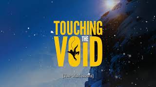 Touching The Void – Live Broadcast [upl. by Irvine]