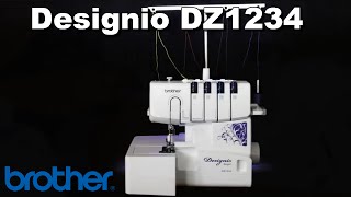 Brother Designio™ Series DZ1234 Serger Overview [upl. by Manouch]