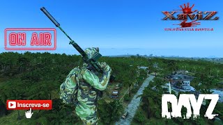 BORA JOGAR GALERA SERVER XAVIZPVE DAYZ dayzpve dayzpvp [upl. by Leachim]