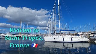 Saint  Tropez France 🇫🇷 [upl. by Eenor202]