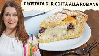 Crostata di Ricotta alla Romana Ricetta Autentica e Gustosa [upl. by Leahpar948]