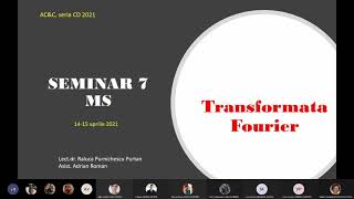 Seminar 7 Transformata Fourier CD [upl. by Stander]