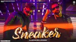 Sneaker  Ranveerr Singh  Jatin Nikhanj  Jass Toor  Punjabi Song  Hills eye Production [upl. by Akinyt]