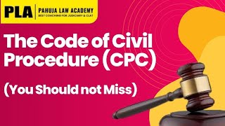 The Code of Civil Procedure CPC Demo Class For All State Judiciary Exam  Pahuja Law Academy PLA [upl. by Yager800]