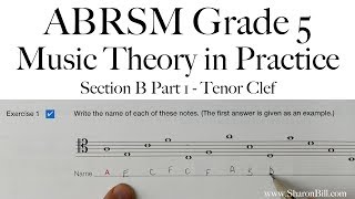 ABRSM Music Theory Grade 5 Section B Part 1 Tenor Clef with Sharon Bill [upl. by Roma]