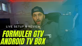 Formuler GTV Android TV Box Live Setup amp Review [upl. by Columbus]