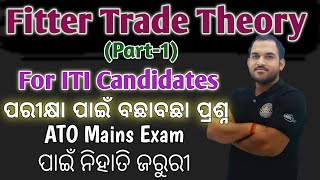 Fitter Trade Theory Part1  ATO Main Exam  B MOHAN KUMAR  Selected Questions ato fitter [upl. by Rachel]