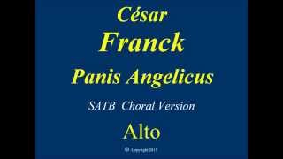 Panis Angelicus  Franck  Chorus  Alto [upl. by Dwaine511]