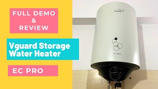 VGuard Storage electric water heater  15 ltr Storage Geyser  EC Pro  Unpacking and Review [upl. by Asilef]