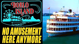 Lost  BobLo Island Amusement Park  Its Life Story [upl. by Zephan]