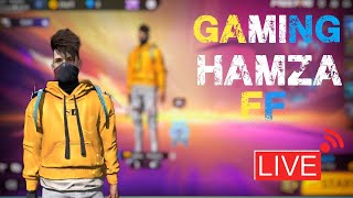 GAMING HAMZA FF is live  Free Fire Gaming Hamza FF [upl. by Schaaff]