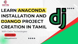 How to Install Anaconda on Windows 11  Create Your First Django Project  Getin Technologies [upl. by Kohler]