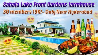 Sahaja Lake Front Gardens farmhouse 30 members 13K Only Near Hyderabad  best farmhouse Hyderabad [upl. by Wald]