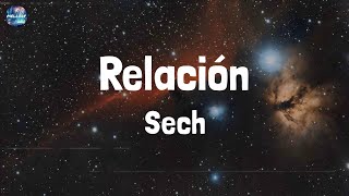 Sech  Relación Lyrics [upl. by Hopper900]