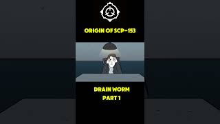 Drain worm scp153 part 1 foryou scpfoundation scproject scp fypシ゚viral [upl. by Siahc]