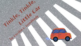 Poem  Tinkle Tinkle Little Car by Cecilia L Goodbody [upl. by Anilatak472]