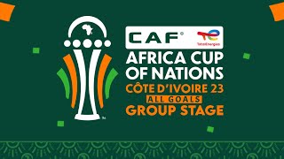 Africa Cup of Nations 2023 All Goals Group Stage  With Commentary [upl. by Awjan]