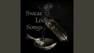 Sweat Lodge Song Three [upl. by Hazen574]