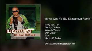 Mayor Que Yo DJ Kazzanova Remix [upl. by Itsrejk774]