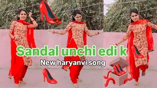 sandal unchi edi k 👠 aman jajinew haryanvi song dance cover by anju youtube dance viralvideo [upl. by Ahsiekel]