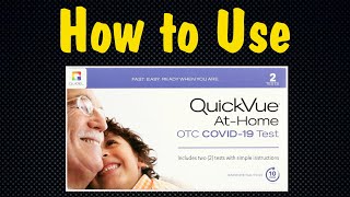 How to Use a QuickVue COVID19 Test Kit Administer AtHome OTC Testing [upl. by Nnaeirelav]