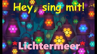 🎵🤍🏮🌞🏮🌛🏮✨🏮👀quotLichtermeerquot  Kinder u Volkslieder  Liedtext Notenlink ↓InfoBox [upl. by Artek]