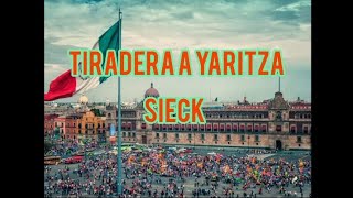 Tiradera a Yaritza –Sieck Letra AMT MUSIC 🇲🇽❣️ [upl. by Nahtahoj]