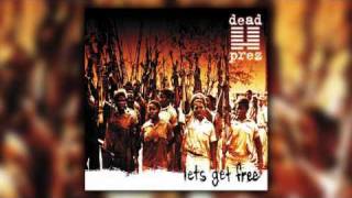 Dead Prez  HipHop [upl. by Wilfrid]