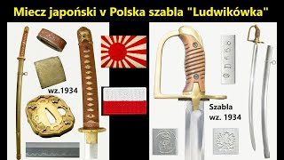 Japońska Katana kontra Ludwikówka  czyli polska szabla wz 1934 [upl. by Ahtenek]