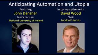 Anticipating automation and utopia [upl. by Nnoj]