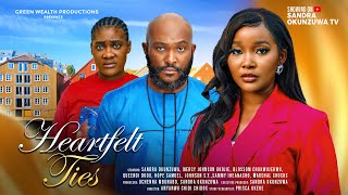 HEARTFELT TIES  LATEST 2024 NIGERIAN MOVIE  SANDRA OKUNZUWA MERCY JOHNSON BLOSSOM CHUKWUJEKWU [upl. by Devora]