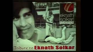 Eknath Solkar tribute Interviews of Sunil Gavaskar Ajit Wadekar Ravi Shastri [upl. by Borg]