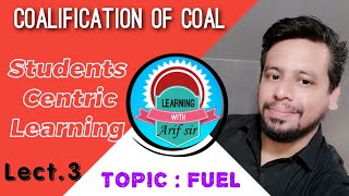 Fuel ⛽  lecture 3 Coalification of coal [upl. by Ledarf512]